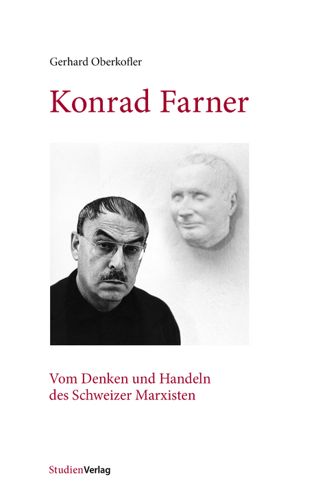 Konrad Farner - Gerhard Oberkofler