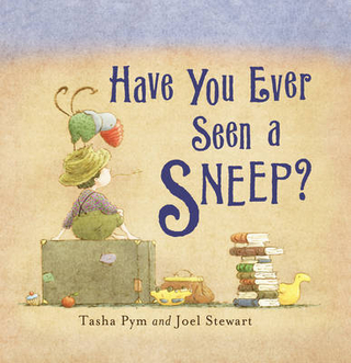 Have You Ever Seen a Sneep?