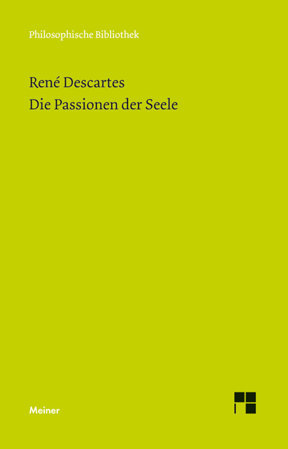 Die Passionen der Seele - Ren&eacute; Descartes