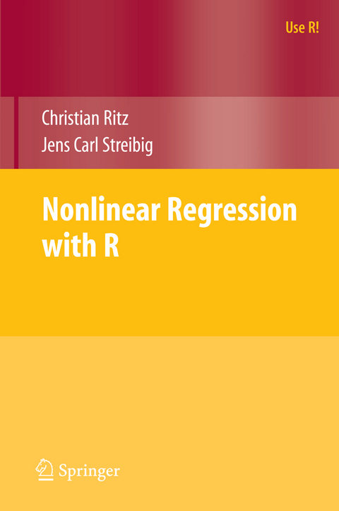 Nonlinear Regression with R - Christian Ritz, Jens Carl Streibig