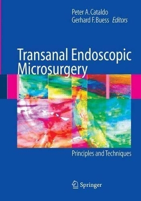 Transanal Endoscopic Microsurgery - 
