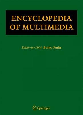 Encyclopedia of Multimedia - 
