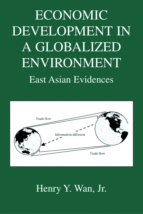 Economic Development in a Globalized Environment - Henry Y. Wan Jr.
