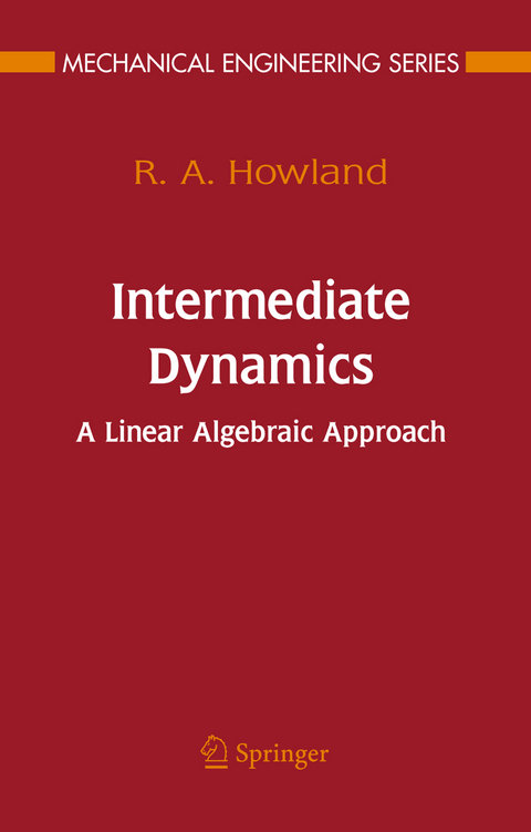 Intermediate Dynamics - R.A. Howland