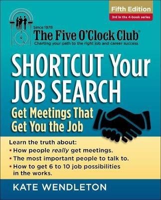 Shortcut Your Job Search - Kate Wendleton