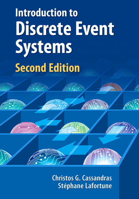 Introduction to Discrete Event Systems - Christos G. Cassandras, Stéphane Lafortune