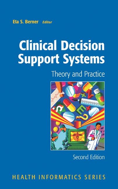 Clinical Decision Support Systems - 