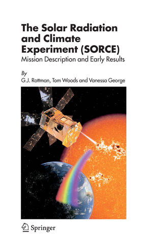 The Solar Radiation and Climate Experiment (SORCE)
