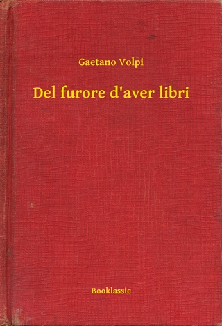 Del furore d''aver libri