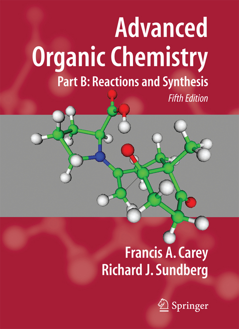 Advanced Organic Chemistry - Francis A. Carey, Richard J. Sundberg