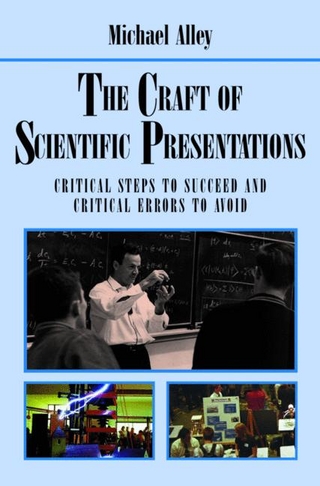 The Craft of Scientific Presentations