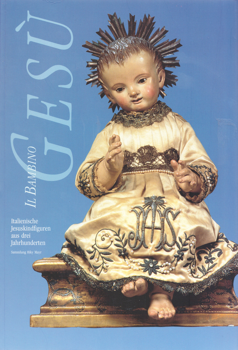 Il bambino Ges&ugrave; - Nina Gockerell