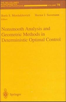 Nonsmooth Analysis and Geometric Methods in Deterministic Optimal Control - 