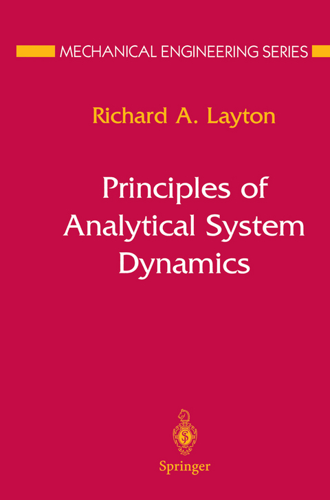 Principles of Analytical System Dynamics - Richard A. Layton