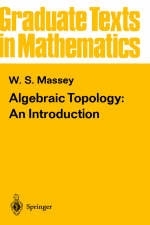 Algebraic Topology: An Introduction