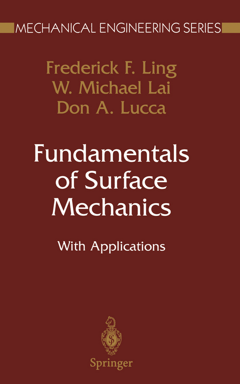 Fundamentals of Surface Mechanics - Frederick F. Ling, W. Michael Lai, Don A. Lucca
