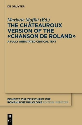 The Ch&acirc;teauroux Version of the &laquo;Chanson de Roland&raquo; - 