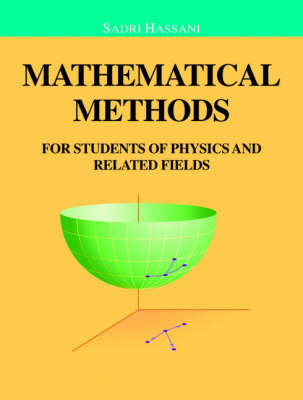 Mathematical Methods - Sadri Hassani