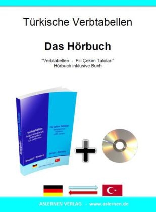 T&uuml;rkische Verbtabellen - Das H&ouml;rbuch, m. Audio-CD - Feyza Sancakdaroglu, Mustafa Sancakdaroglu