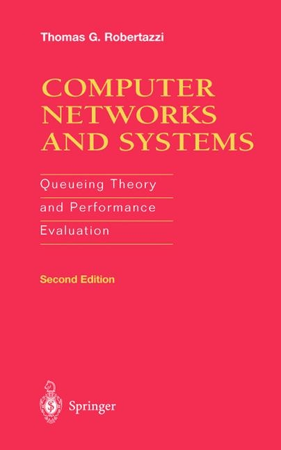 Computer Networks and Systems -  Robertazzi
