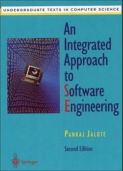An Integrated Approach to Software Engineering - Pankaj Jalote