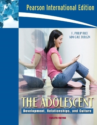 The Adolescent - F. Phillip Rice, Kim Gale Dolgin