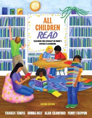 All Children Read - Charles A. Temple, Donna Ogle, Alan N. Crawford, Penny Freppon
