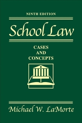School Law - Michael W. LaMorte