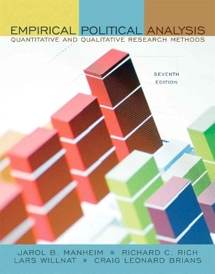 Empirical Political Analysis - Jarol B. Manheim, Richard C. Rich, Lars Willnat, Craig Leonard Brians