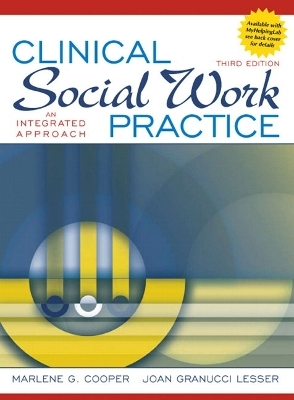 Clinical Social Work Practice - Marlene Cooper, Joan Granucci Lesser  Ph.D.
