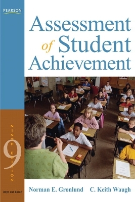 Assessment of Student Achievement - Norman E. Gronlund, C. Keith Waugh
