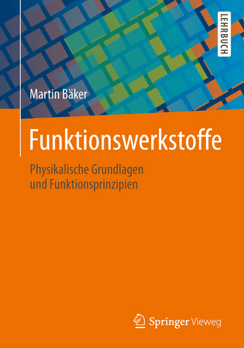 Funktionswerkstoffe - Martin B&auml;ker