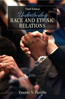 Understanding Race and Ethnic Relations - Vincent N. Parrillo