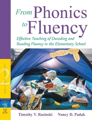 From Phonics to Fluency - Timothy V. Rasinski, Nancy D. Padak
