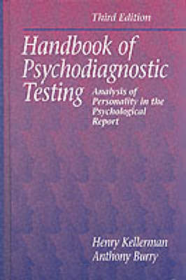 Handbook of Psychodiagnostic Testing - Henry Kellerman, Anthony Burry