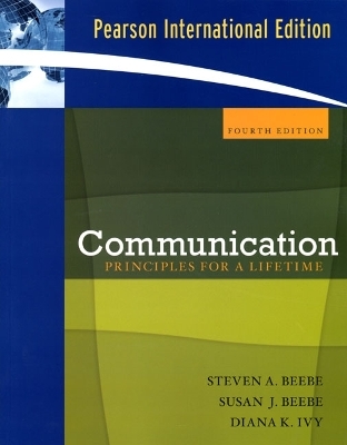 Communication - Steven A. Beebe, Susan J. Beebe, Diana K. Ivy