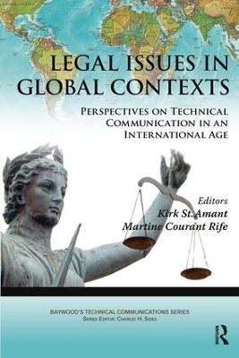 Legal Issues in Global Contexts - Kirk St. Amant, Martine Rife