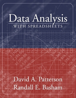 Data Analysis with Spreadsheets (with CD-ROM) - David A. Patterson, Randall E. Basham