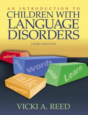 An Introduction to Children with Language Disorders