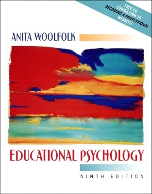 Educational Psychology (with "Becoming a Professional" CD-ROM), MyLabSchool Edition - Anita Woolfolk