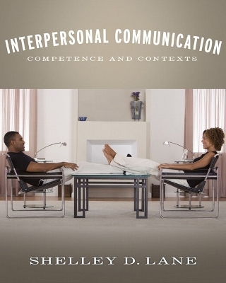 Interpersonal Communication - Shelley D. Lane
