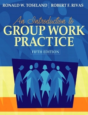 An Introduction to Group Work Practice (with MyHelpingLab)