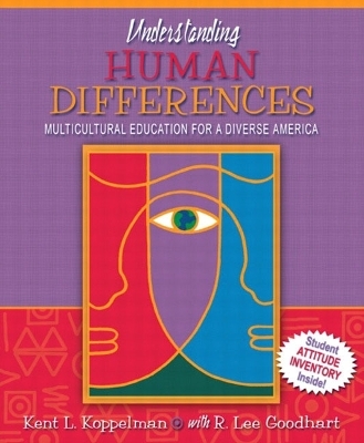 Understanding Human Differences - Kent L. Koppelman, R. Lee Goodhart