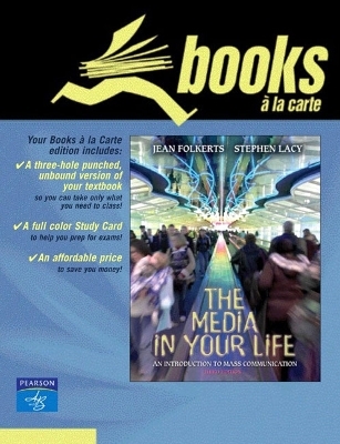 The Media in Your Life - Jean Folkerts, Stephen Lacy