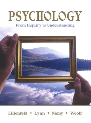 Psychology - Scott O. Lilienfeld, Steven Lynn, Laura L. Namy, Nancy J. Woolf