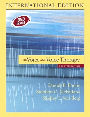The Voice and Voice Therapy (with Free DVD) - Daniel R. Boone, Stephen C. McFarlane, Shelley L. Von Berg