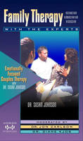 Emotionally Focused Couples with Dr. Susan Johnson
