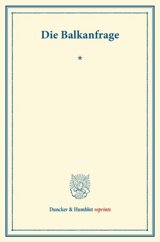 Die Balkanfrage.