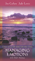 Managing Emotions with Palanca - Jon Carlson, Judy Lewis, Peter Palanca