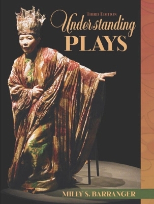 Understanding Plays - Milly S. Barranger